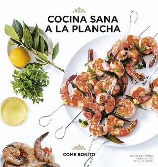 COCINA SANA A LA PLANCHA | 9788416890057 | HWANG, CAROLINE / STOTZ, JULIA 