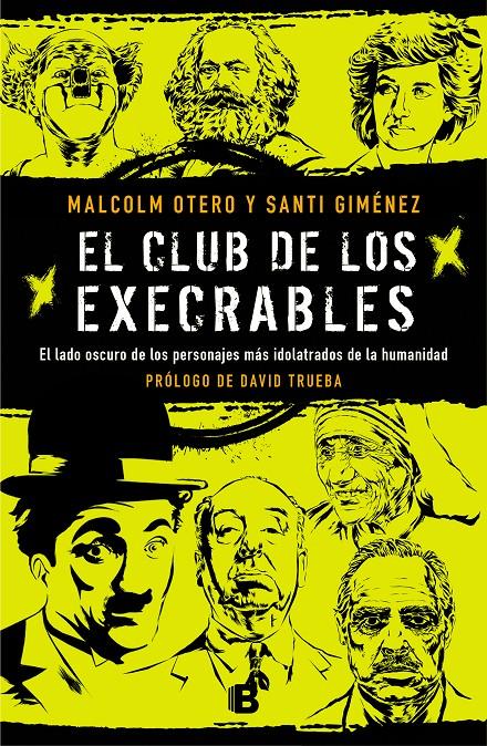 CLUB DE LOS EXECRABLES, EL  | 9788466664066 | OTERO, MALCOLM / GIMENEZ, SANTI