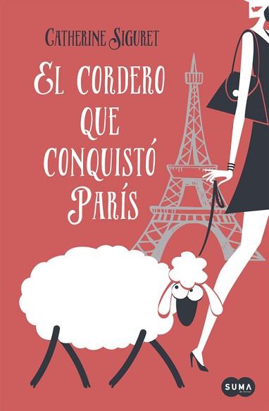 CORDERO QUE CONQUISTO PARIS, EL | 9788483658246 | SIGURET,CATHERINE