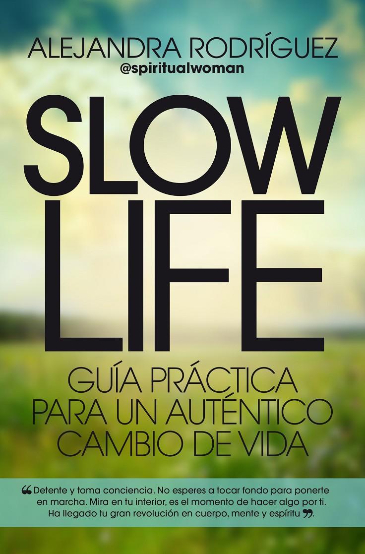 SLOW LIFE | 9788417057107 | RODRIGUEZ, ALEJANDRA