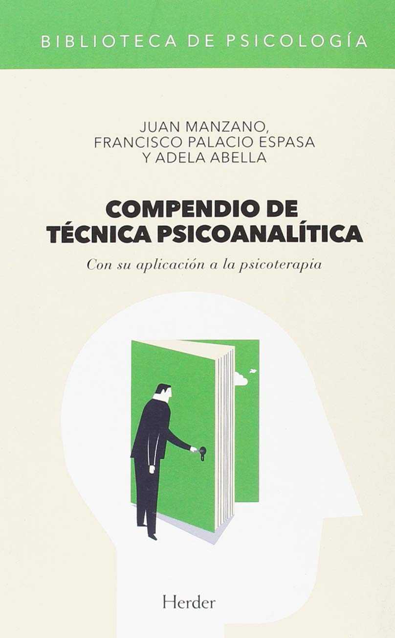 COMPENDIO DE TECNICA PSICOANALITICA | 9788425440670 | MANZANO, JUAN/PALACIO ESPASA, FRANCISCO/ABELLA, ADELA