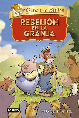 REBELION EN LA GRANJA | 9788408299646 | STILTON, GERONIMO