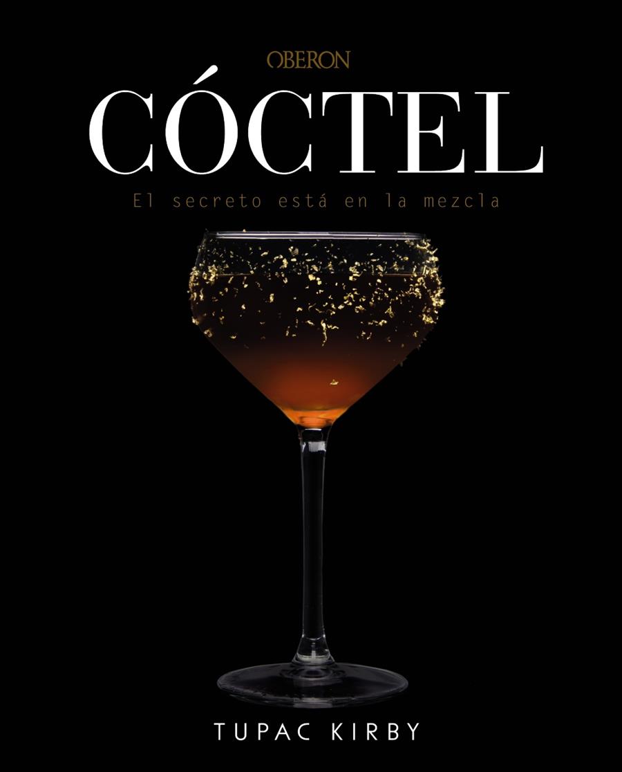 COCTEL EL SECRETO ESTA EN LA MEZCLA | 9788441540507 | PEREZ BELHADJ, TUPAC AIRAM