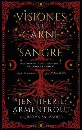 VISIONES DE CARNE Y SANGRE | 9788419252685 | ARMENTROUT, JENNIFER/SALVADOR, RAYVN