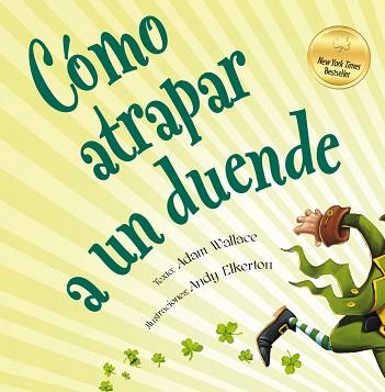 COMO ATRAPAR A UN DUENDE | 9788491450900 | WALLACE, ADAM