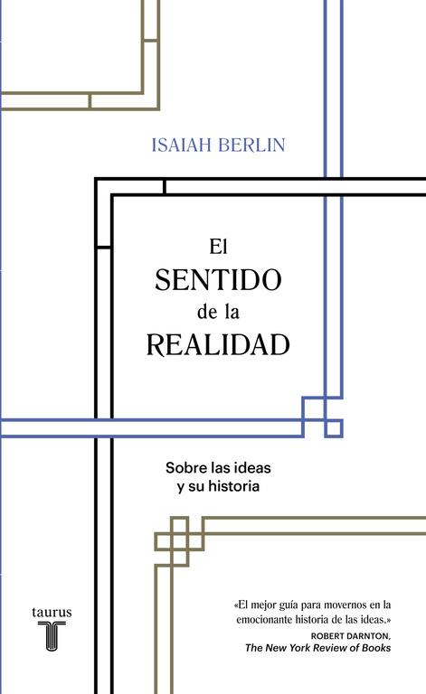 SENTIDO DE LA REALIDAD, EL | 9788430618569 | BERLIN, ISAIAH 