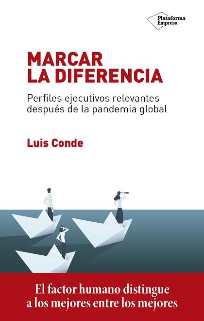 MARCAR LA DIFERENCIA | 9788418285394 | CONDE, LUIS