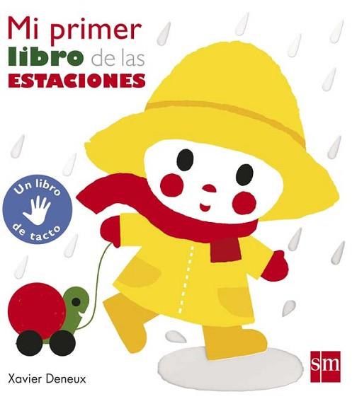 PRIMER LIBRO DE LAS ESTACIONES, MI  | 9788467583533 | DENEUX, XAVIER