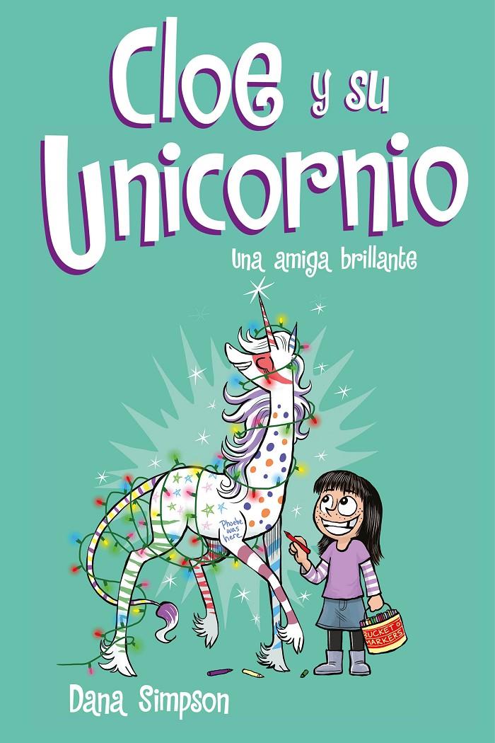 AMIGA BRILLANTE, UNA  (CLOE Y SU UNICORNIO 4) | 9788417424633 | SIMPSON, DANA