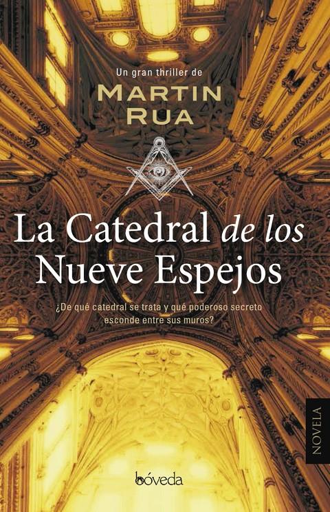 CATEDRAL DE LOS NUEVE ESPEJOS, LA | 9788416691364 | RUA, MARTIN