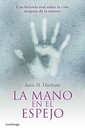 MANO EN EL ESPEJO, LA  | 9788415864752 | DURHMAN, JANIS