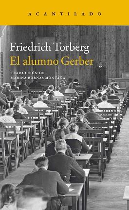 ALUMNO GERBER, EL  | 9788416011919 | TORBER, FRIEDRICH