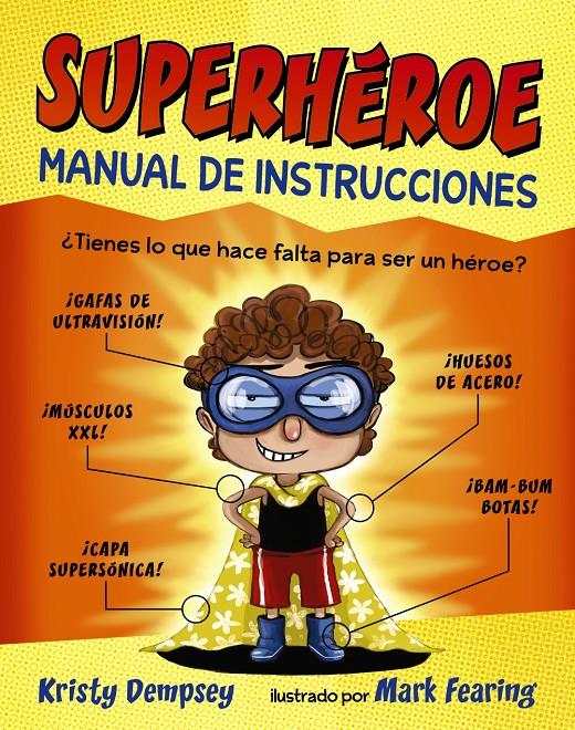 SUPERHEROE. MANUAL DE INSTRUCCIONES | 9788469833827 | DEMPSEY, KRISTY