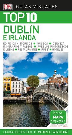 GUIA VISUAL TOP 10 DUBLIN E IRLANDA | 9780241384169