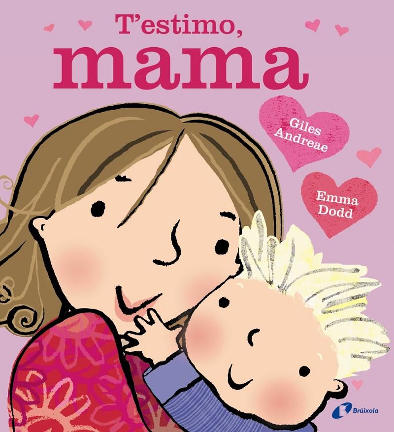 ESTIMO  MAMA, T' | 9788499066127 | ANDREAE, GILES