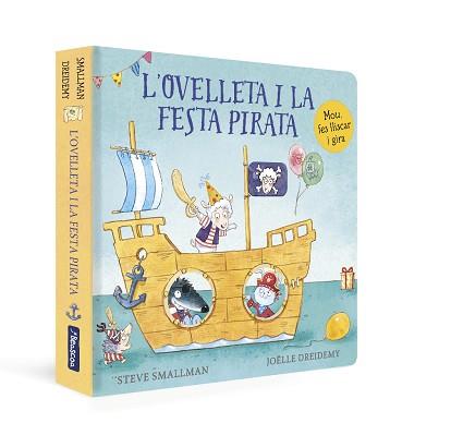 OVELLETA I LA FESTA PIRATA, L'   L'OVELLETA QUE VA VENIR A SOPAR. LLIBRE DE CARTRO | 9788448863272 | SMALLMAN, STEVE