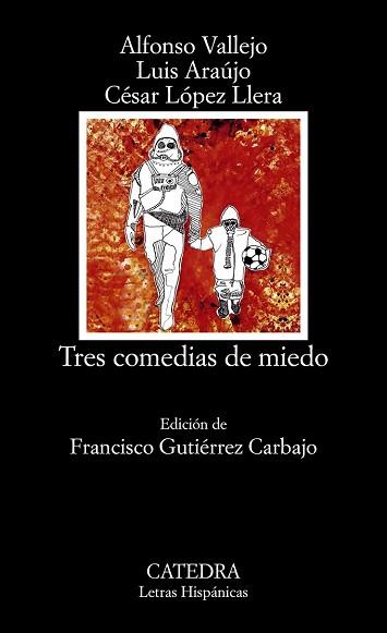 TRES COMEDIAS DE MIEDO | 9788437635057 | ARAUJO, LUIS