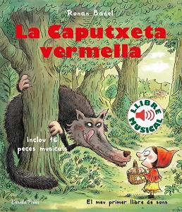 CAPUTXETA VERMELLA, LA    LLIBRE MUSICAL | 9788418135323 | BADEL, RONAN