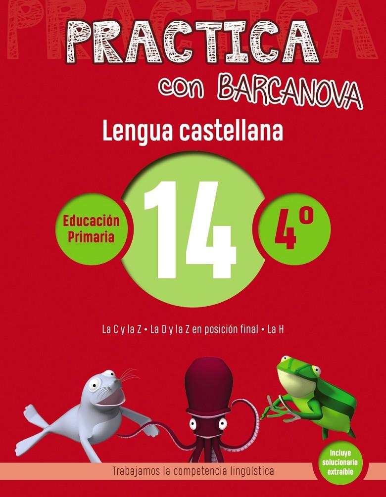 PRACTICA CON BARCANOVA LENGUA CASTELLANA 14 | 9788448945398 | CAMPS, MONTSE /SERRA, LLUISA