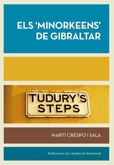 MINORKEENS DE GIBRALTAR, ELS  | 9788498839999 | CRESPO I SALA, MARTI