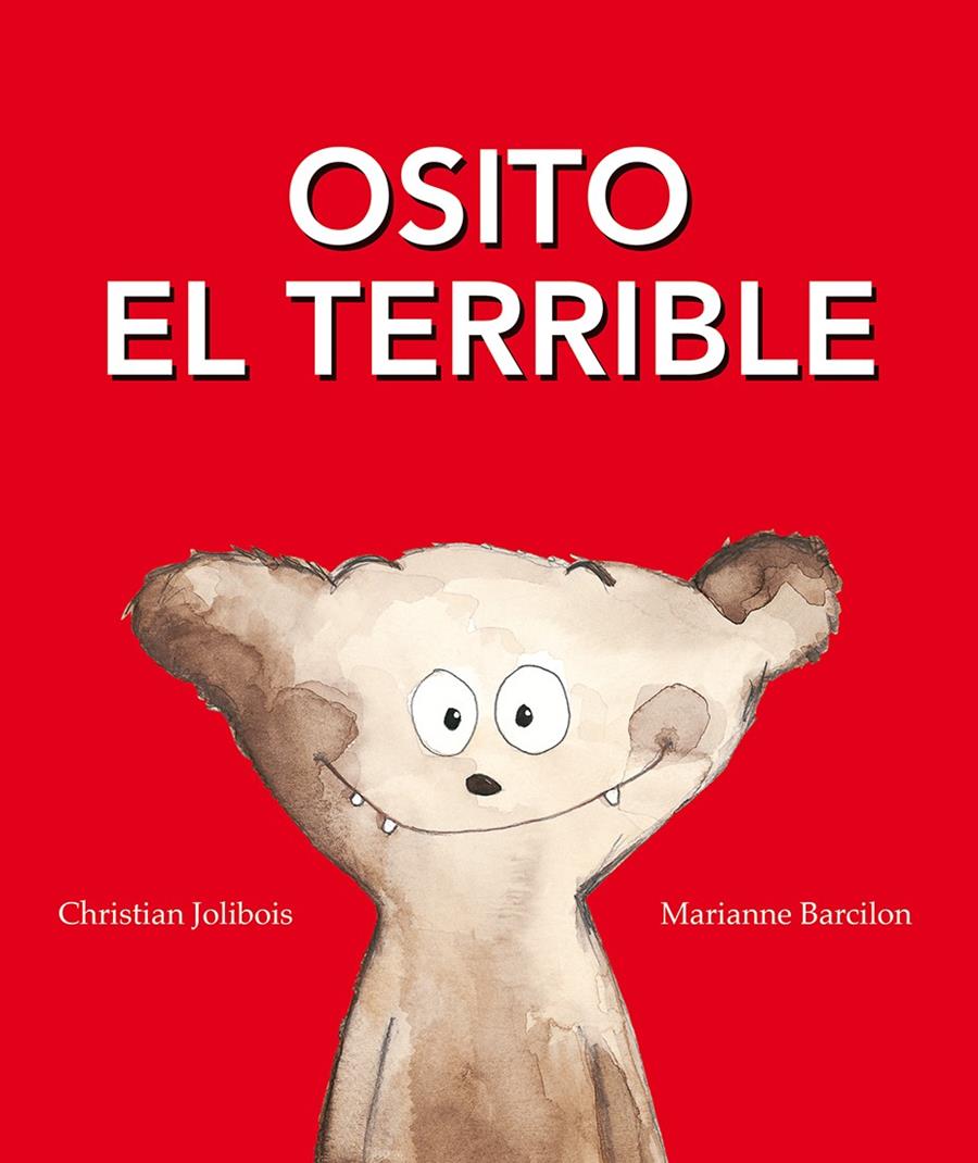 OSITO EL TERRIBLE | 9788491450634 | JOLIBOIS, CHRISTIAN