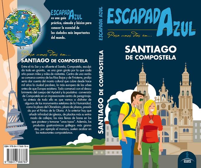 SANTIAGO DE COMPOSTELA ESCAPADA AZUL | 9788417368784 | GARCIA, JESUS