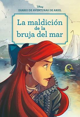 DIARIO DE AVENTURAS DE ARIEL   LA MALDICION DE LA BRUJA DEL MAR | 9788417062811