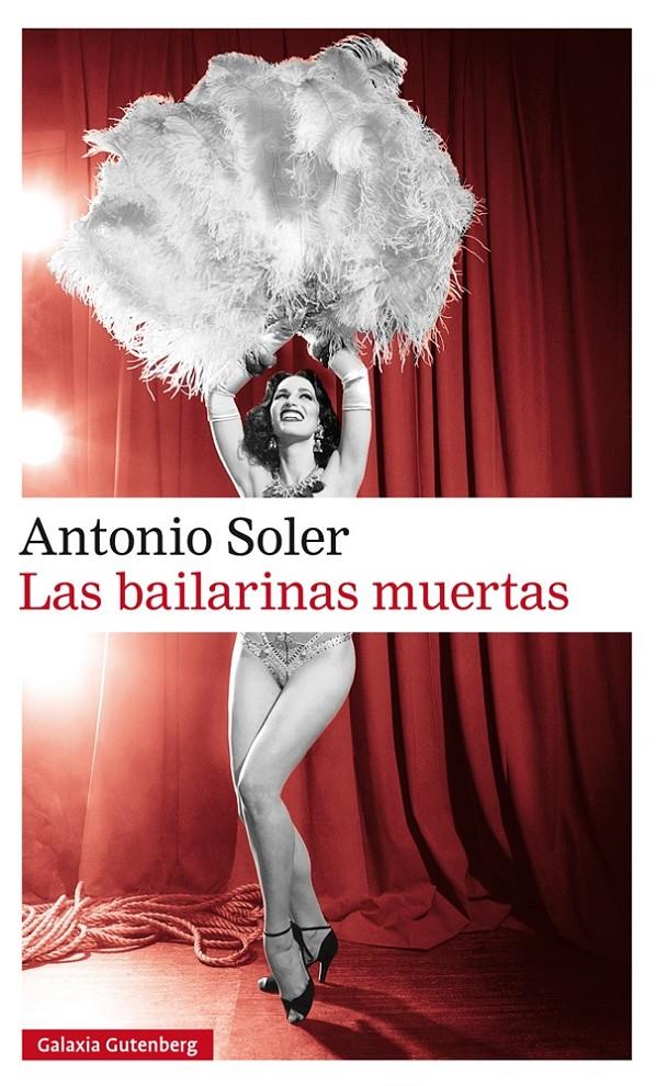 BAILARINAS MUERTAS, LAS | 9788416734467 | SOLER, ANTONIO