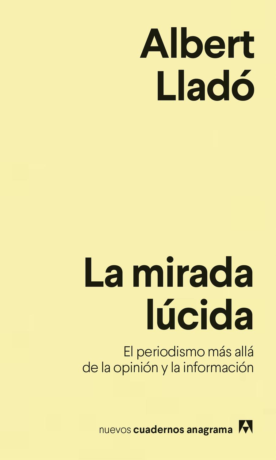 MIRADA LUCIDA, LA | 9788433916259 | LLADO, ALBERT