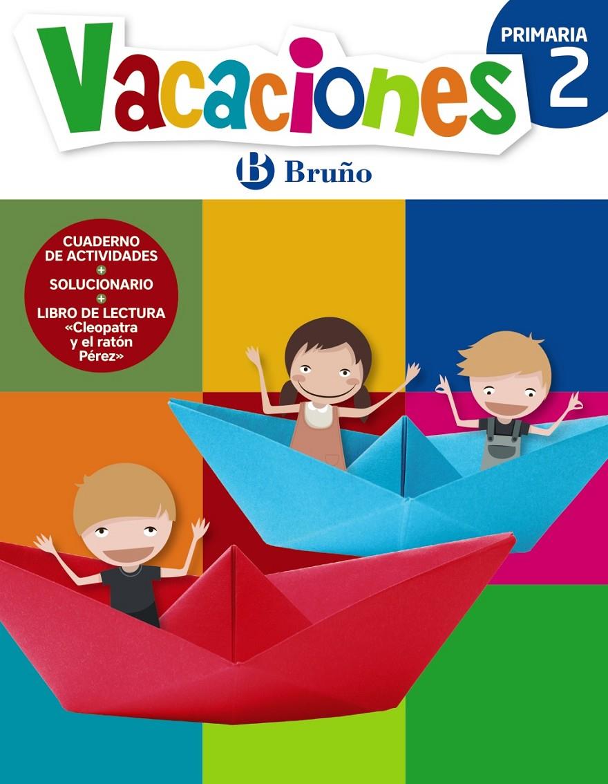 VACACIONES BRUÑO 2 PRIMARIA | 9788469615362