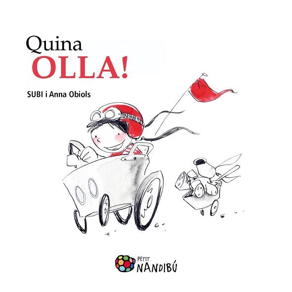 QUINA OLLA | 9788499756479 | OBIOLS, ANNA/ SUBIRANA, JOAN