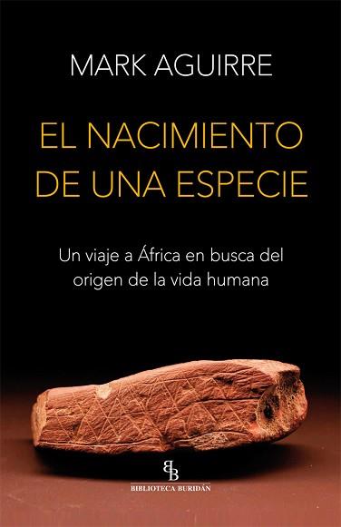 NACIMIENTO DE UNA ESPECIE, EL  | 9788416995394 | AGUIRRE, MARK