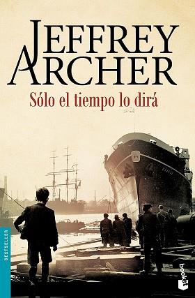 SOLO EL TIEMPO LO DIRA  | 9788408158745 | ARCHER, JEFFREY 