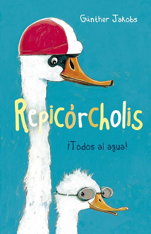 REPICORCHOLIS | 9788491452041 | JAKOBS, GUNTHER