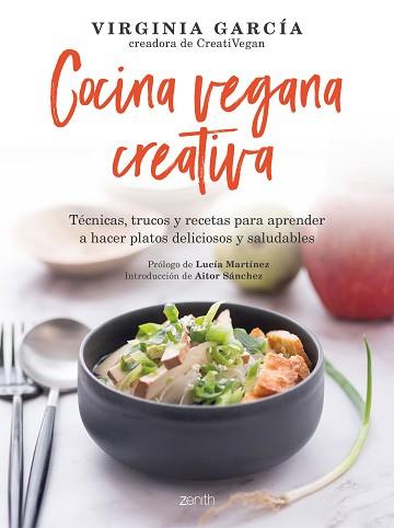 COCINA VEGANA CREATIVA | 9788408236467 | GARCIA, VIRGINIA