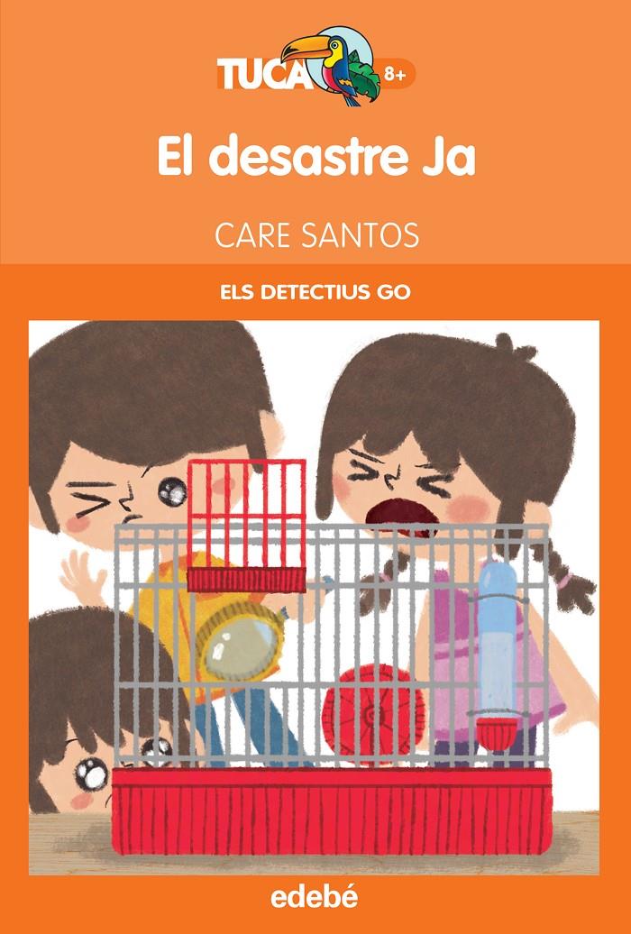 DESASTRE JA, EL       ELS DETECTIUS GO | 9788468324975 | SANTOS TORRES, CARE