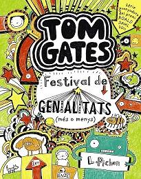 TOM GATES FESTIVAL DE GENIALITATS  M ES O MENYS | 9788499064147 | PICHON, LIZ