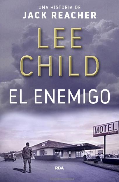 ENEMIGO, EL  | 9788490567746 | CHILD , LEE