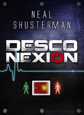 DESCONEXION | 9788467829396 | SHUSTERMAN, NEAL