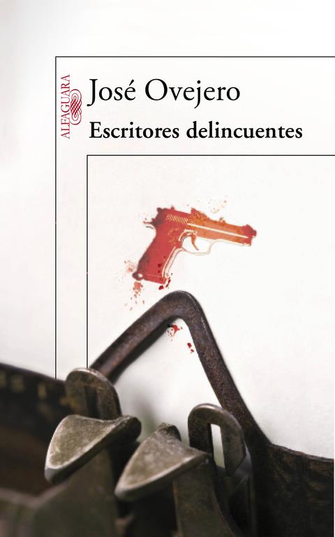 ESCRITORES DELINCUENTES | 9788420475080 | OVEJERO, JOSE 