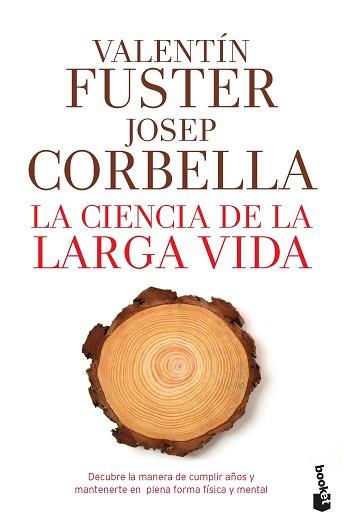 CIENCIA DE LA LARGA VIDA, LA | 9788408193784 | FUSTER, VALENTIN / CORBELLA, JOSEP