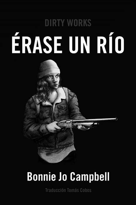 ERASE UN RIO | 9788494775093 | CAMPBELL BONNIE JO