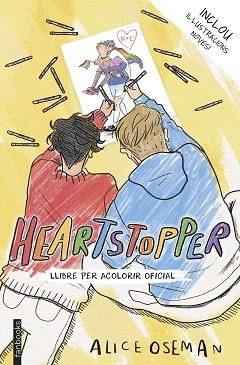 HEARTSTOPPER LLIBRE PER ACOLORIR OFICIAL | 9788418327933 | OSEMAN, ALICE