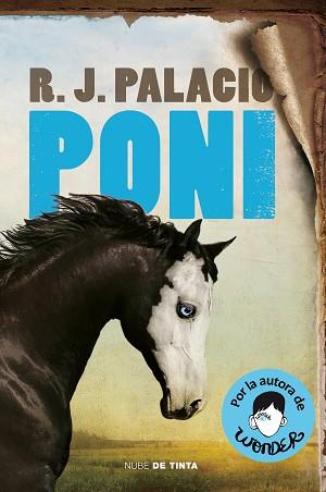 PONI  (EDICIÓN EN CASTELLANO) | 9788418050015 | PALACIO, R.J.