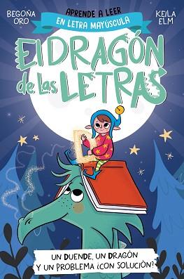 UN DUENDE, UN DRAGON Y UN PROBLEMA... ¿CON SOLUCION?   | 9788448865184 | ORO, BEGOÑA