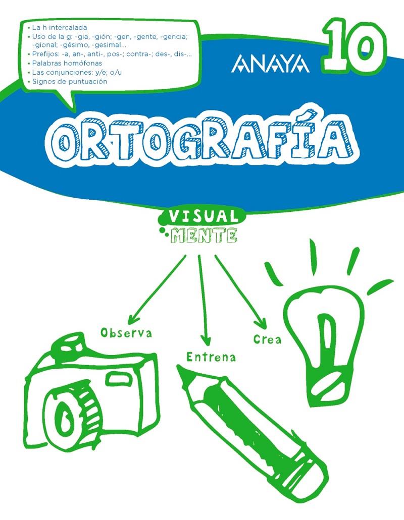 ORTOGRAFIA 10. | 9788469831489