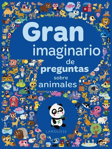 GRAN IMAGINARIO DE PREGUNTAS SOBRE ANIMALES | 9788417273934