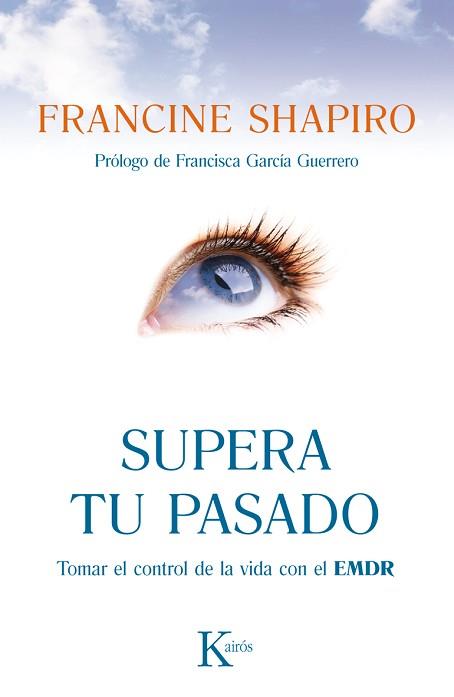 SUPERA TU PASADO | 9788499883090 | SHAPIRO, FRANCINE