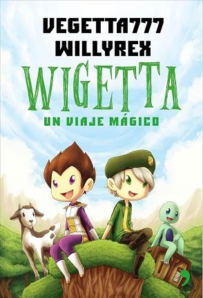 WIGETTA | 9788499984636 | WILLYREX / VEGETTA777