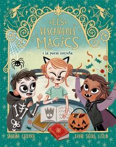 RESCATADORS MAGICS 5 I LA POCIO SECRETA, ELS | 9788424668556 | CATDOOR, SABRINA